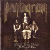 Pentagram – First Daze Here: The Vintage Collection (Importado)