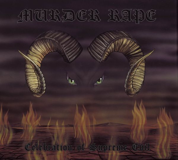 Murder Rape ‎– Celebration Of Supreme Evil (Digipack Nacional)