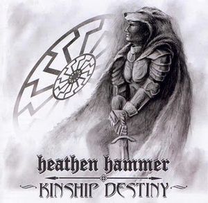 Heathen Hammer - Kinship Destiny (Importado)