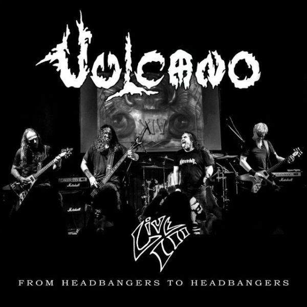 Vulcano  ‎– Live III – From Headbangers To Headbangers (Digipack Duplo Nacional)