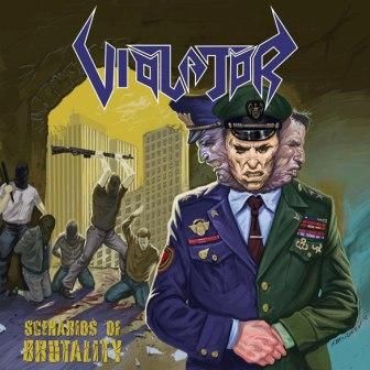 Violator - Scenarios of Brutality