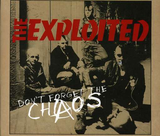 The Exploited ‎– Don't Forget The Chaos (Digipack Importado)