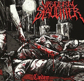 Visceral Slaughter - Cædem