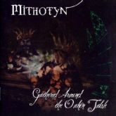 Mithotyn – Gathered Around The Oaken Table (Importado)