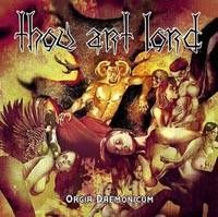 Thou Art Lord- Orgia Daemonicum (Digipack, Importado)