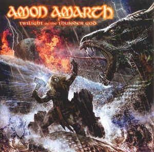 Amon Amarth ‎– Twilight Of The Thunder God