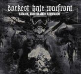 Darkest Hate Warfront ‎– Satanik Annihilation Kommando (Digipack Nacional)