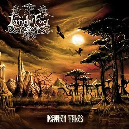 Land Of Fog - Heathen Tales (Digipack)