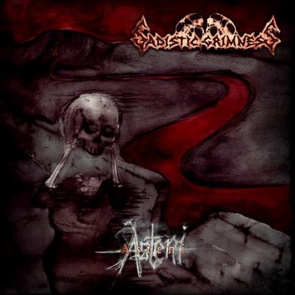 Sadistic Grimness – Asteni