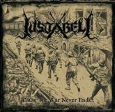 Justabeli - Cause the War Never Ends... (Slipcase)